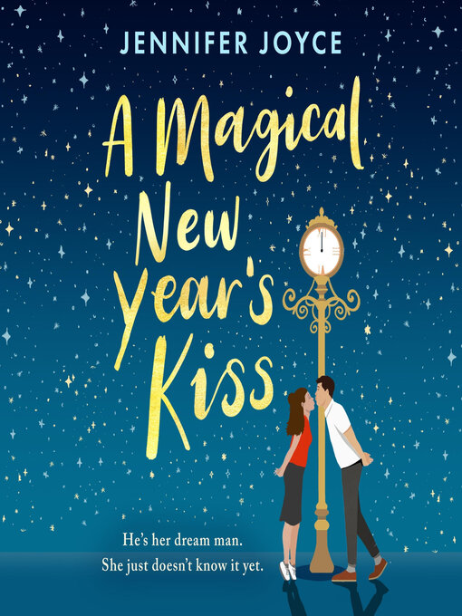Title details for A Magical New Year's Kiss by Jennifer Joyce - Wait list